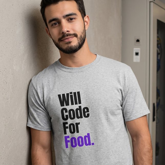 Will Code For Food Programmer Full Stack Developer T-Shirt (Creator Uploaded)