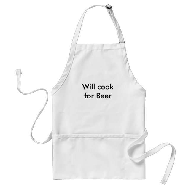 Will cook for Beer Standard Apron (Front)
