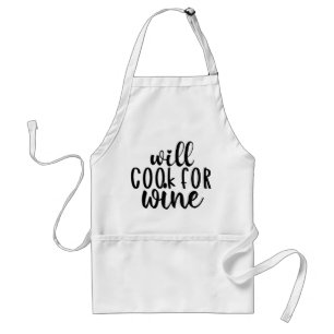 Will Cook For Wine   Funny Drinking Humour Quote Standard Apron