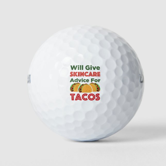 Will Give Skincare Advice for Tacos Aesthetician Golf Balls (Front)