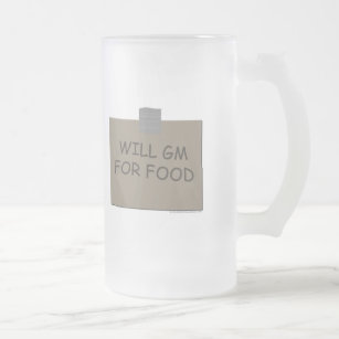 Will GM For Food Frosted Glass Beer Mug