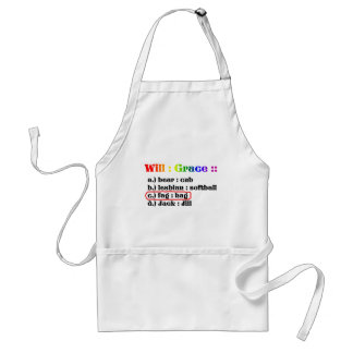 Will : Grace :: Standard Apron