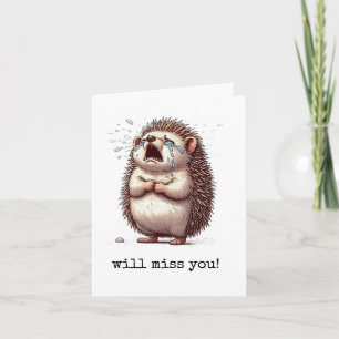 Will Miss You Card