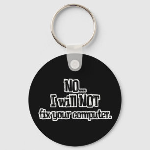 Will NOT Fix Your Computer Key Ring