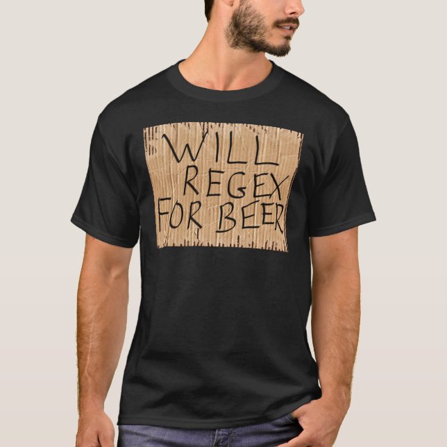 WILL REGEX FOR BEER Black T-Shirt (Front)