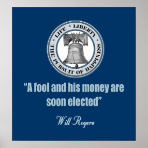 Will Rogers -A Fool & His Money Poster
