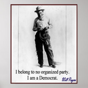 "Will Rogers - Democrat" Poster