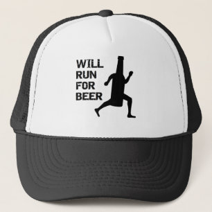 Will Run For Beer Trucker Hat