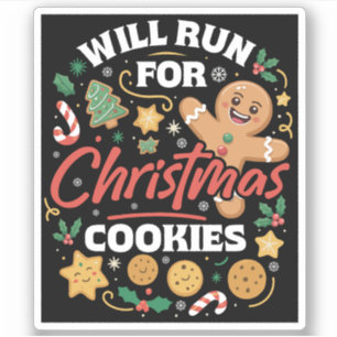 Will Run For Christmas Cookies Funny Running Xmas