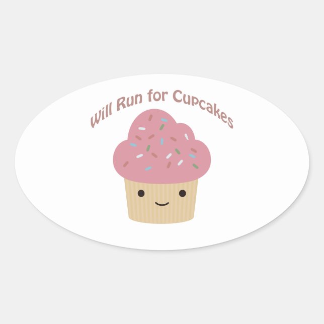 Will Run for Cupcakes Oval Sticker (Front)