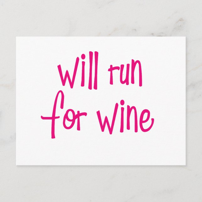 Will run for wine postcard (Front)
