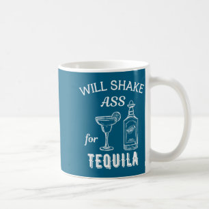 Will Shake For Tequila Funny Vintage Bartender Bar Coffee Mug
