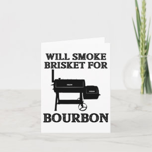 Will Smoke Brisket Bourbon Lover Grill Cooking Gif Card