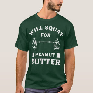 Will Squat For Peanut Butter aesthetic 70s music v T-Shirt