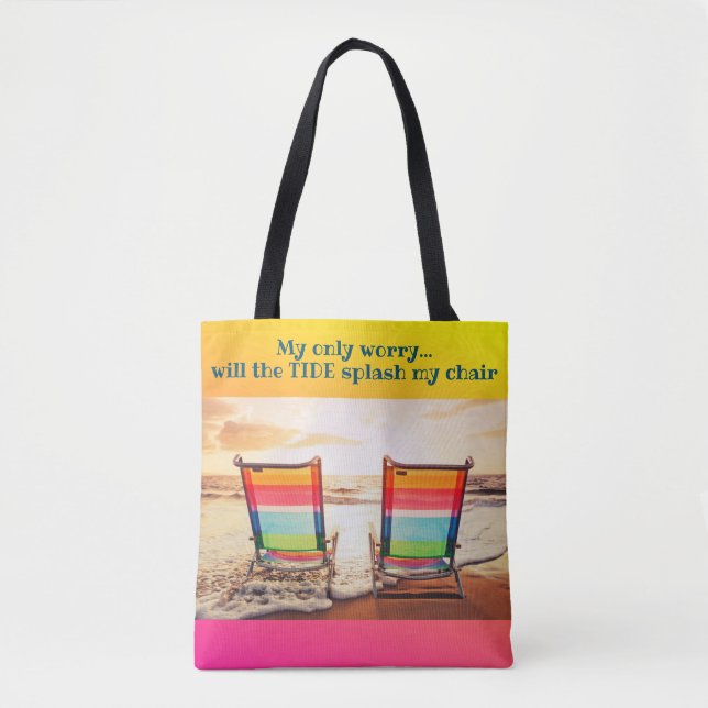 Will the Tide splash my Chair Tote Bag (Front)