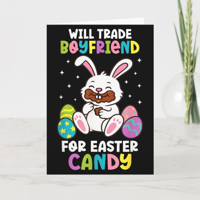 Will Trade Boyfriend For Easter Candy Funny Couple Card (Front)