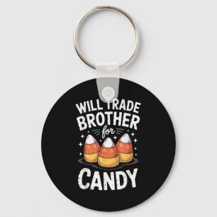 Will Trade Brother For Halloween Candy Matching Si Key Ring