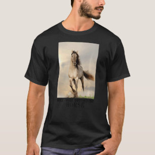Will Trade Brother For Horse T-Shirt