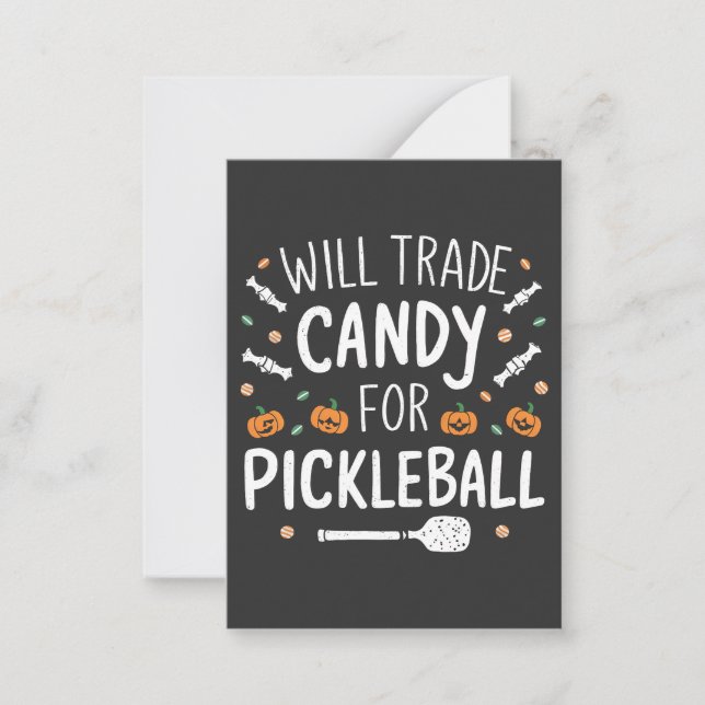 Will Trade Candy For Pickleball Spooky Halloween   Card (Front)