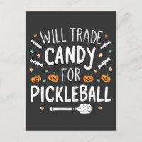 Will Trade Candy For Pickleball Spooky Halloween  