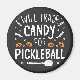 Will Trade Candy For Pickleball Spooky Halloween Magnet