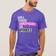 Will trade homophobes for refugees