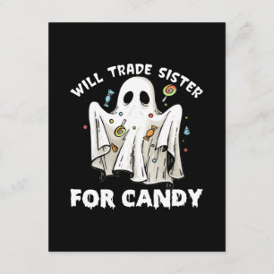 will trade sister for candy cute halloween ghost enclosure card