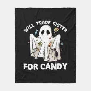 will trade sister for candy cute halloween ghost fleece blanket