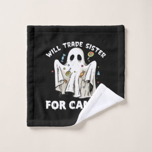 will trade sister for candy cute halloween ghost wash cloth
