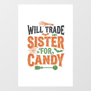 Will Trade Sister For Candy Halloween Shirt Design