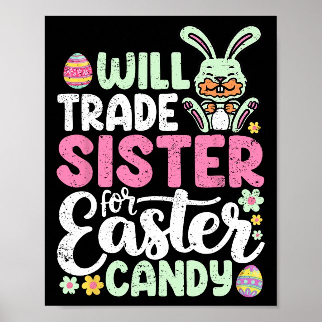 Will Trade Sister For Easter Candy Funny Boys Todd Poster (Front)