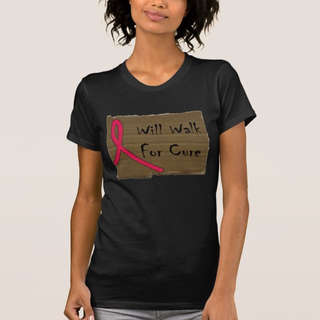 Will Walk For Cure T-Shirt (Front)