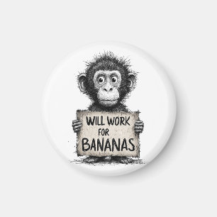Will Work for Bananas - Humorous Monkey Sketch Magnet
