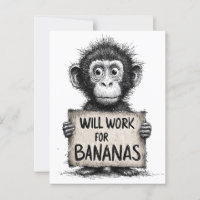 Will Work for Bananas - Humorous Monkey Sketch