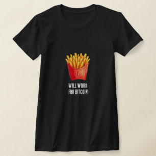 Will Work For Bitcoin (Black) T-Shirt