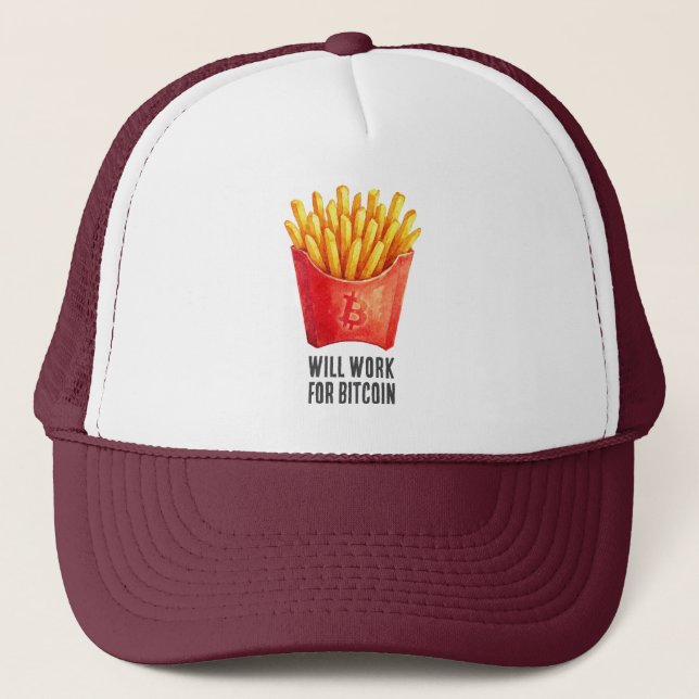 Will Work For Bitcoin Trucker Hat (Front)