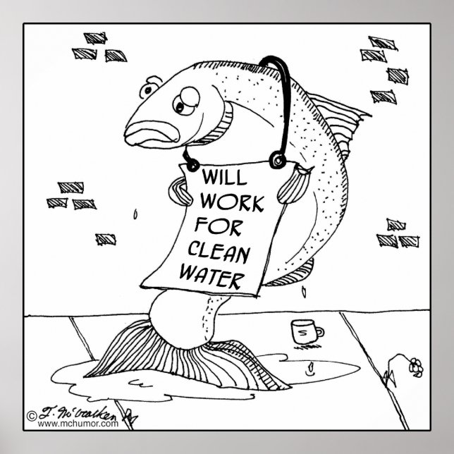 Will Work For Clean Water Poster (Front)