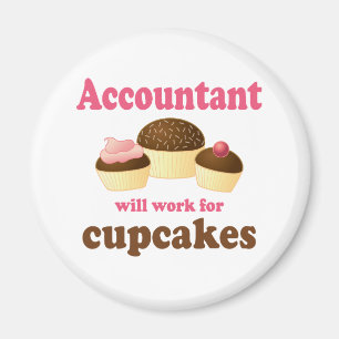 Will Work For Cupcakes Accountant Magnet
