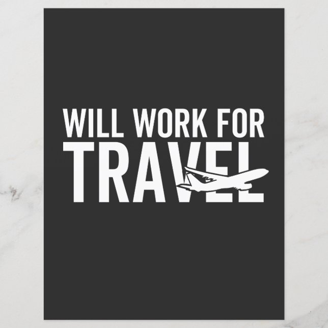 Will Work For Travelling (Front)