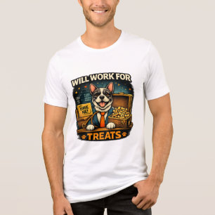 Will Work for Treats – Funny Dog Unisex Bella Tri- Tri-Blend Shirt