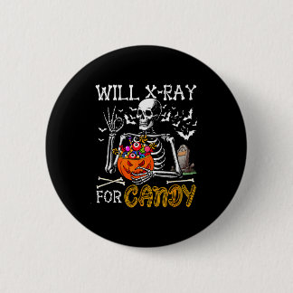 Will X-ray For Candy Christmas Radiologist Lover J 6 Cm Round Badge