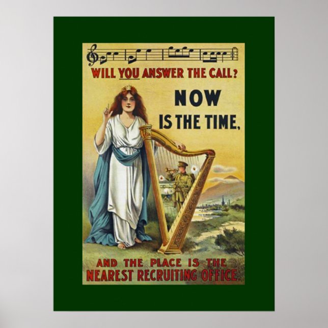 Will You Answer The Call? ~ Now Is The Time ~ WWI Poster (Front)