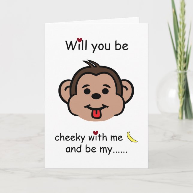 Will You Be Cheeky With Me, Valentine's Day Monkey Card (Front)
