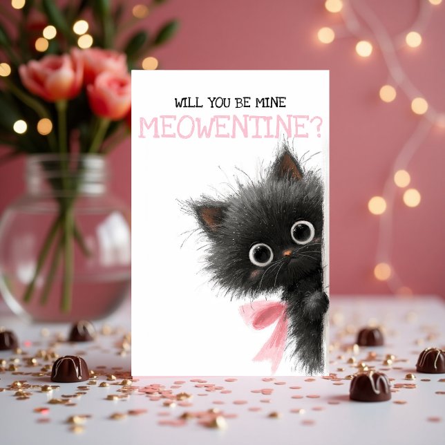Will You Be Mine Meowentine? Cute Valententine's  Holiday Card (Will You Be Mine Meowentine? Cute Black Cat Valentine’s Day Card)