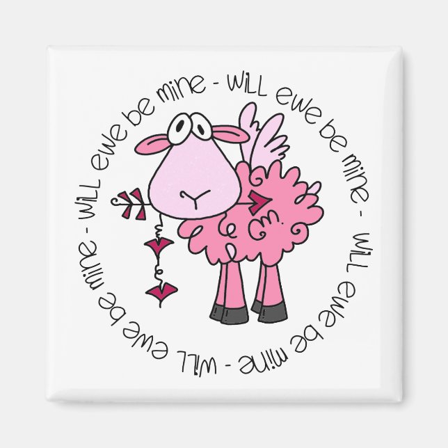 Will You Be Mine Valentine Magnet (Front)