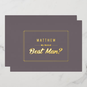 Will you be my Best Man? Dark Mocha Gold Wedding