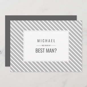 Will you be my Best Man? Grey Stripe Pattern  Invitation