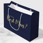 Will You Be My Best Man? Modern Proposal Large Gift Bag<br><div class="desc">"Will You Be My Best Man?" Modern Proposal Gift Bag
features title "Will You Be My Best Man?" in gold modern script font style on navy blue background.

Please Note: The foil details are simulated in the artwork. No actual foil will be used in the making of this product.</div>