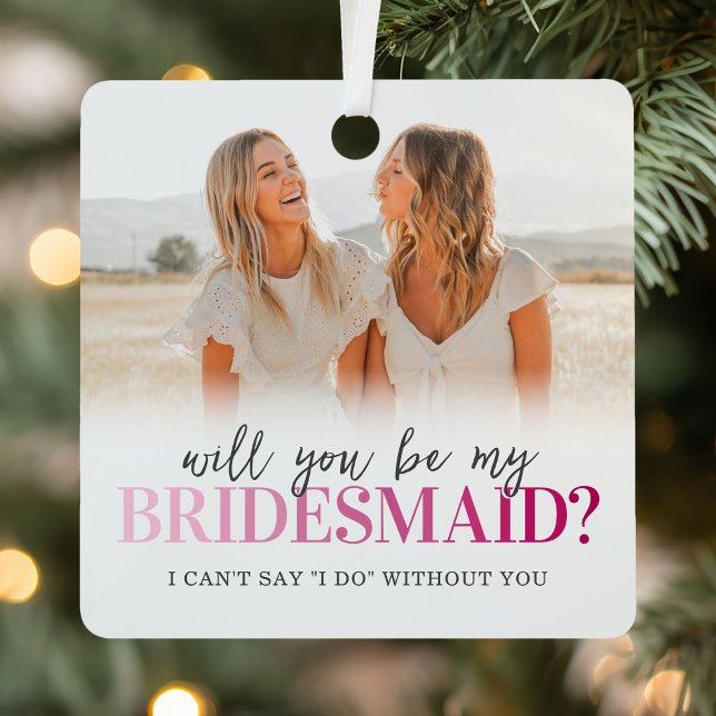 Will You Be My Bridesmaid 2 Photo Metal Tree Decoration (Creator Uploaded)