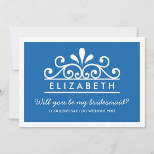 Will You Be My Bridesmaid? Blue Tiara Card